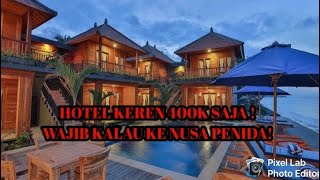 REVIEW HOTEL NUSA PENIDA WAJIB DIKUNJUNGI ! || SUNRISE COTTAGE
