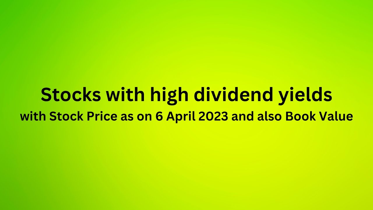 Stocks with high dividend yields sharemarket sharemarketnews shares