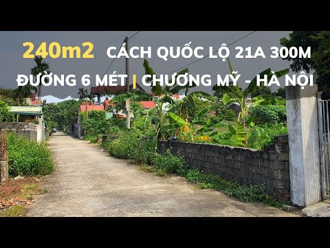 Video Bán đất Chương Mỹ 240m2 cách QL21A 200m | Thành Nghĩa... - youtube