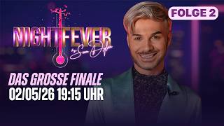 Die maskulin männlichste Show! | NIGHTFEVER by Sam Dylan | Folge 02