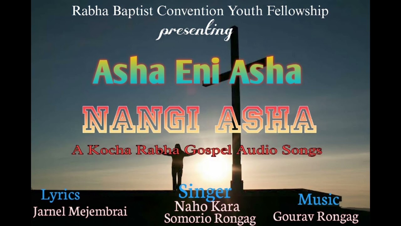 Asha Eni Asha  Kocha Rabha Gospel Song 2023  RBCYF