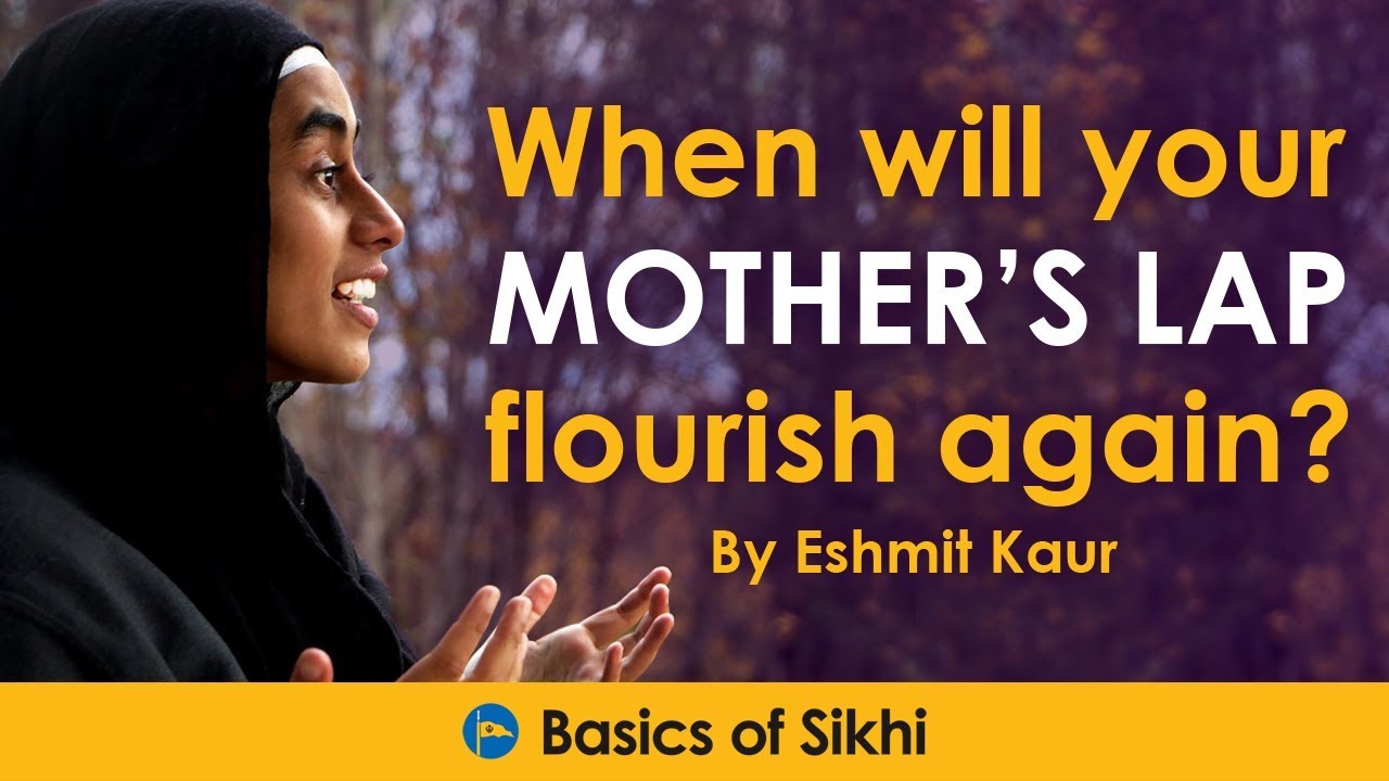 When will your Mother's lap flourish again? By Eshmit Kaur