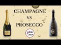 Prosecco v Champagne - The 5 main differences
