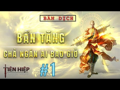 Video [Tập 1] Bần Tăng Chả Ngán Ai Bao Giờ - Truyện Tiên... - YouTube