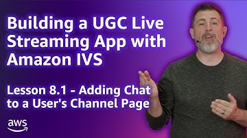 Build a UGC Live Streaming App with Amazon IVS: Adding Chat to a User