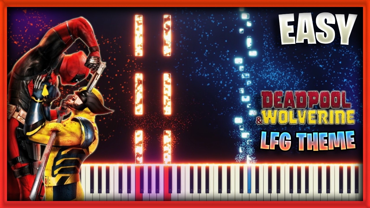 Rob Simonsen - LFG (Theme from "Deadpool & Wolverine" | EASY Piano Tutorial by OCTOBER