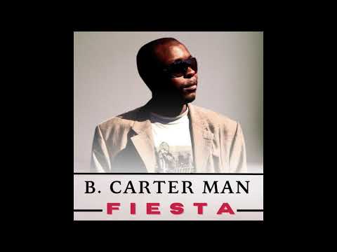 B.Carter Man - Fiesta (KPiu Radio)