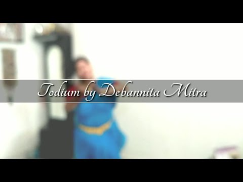 TODIUM || TODIYAM || TORIUM- INDIAN CLASSICAL BHARATANATYAM