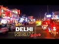 Delhi City Tour By Road at Night | Malviya Nagar Market, INA Market, AIIMS, Green Park - New India