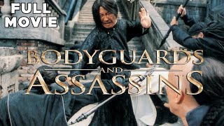 BODYGUARDS AND ASSASSINS