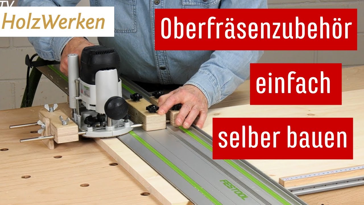 So passt Deine Oberfräse auf jede Führungsschiene
