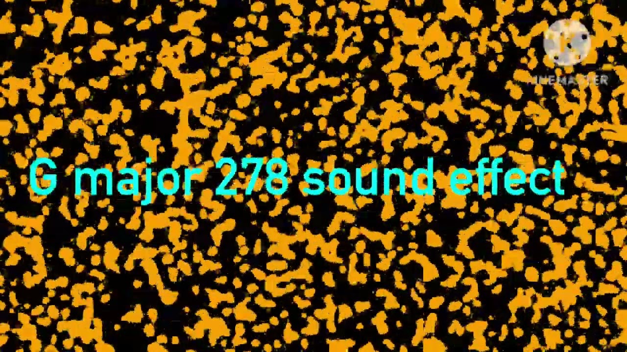 G major 278 sound effect