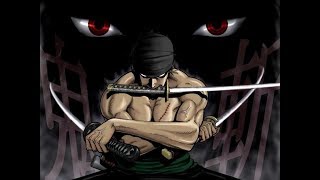 Intro Zoro One Piece Xaitosama