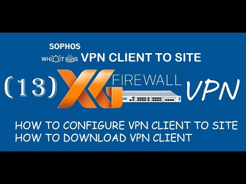 vpn sophos xg client to site