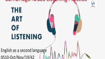 IGCSE  Listening  November 2019/42                 0510/w19/42