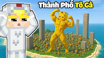 Tô Gà Phát Hiện Thành Phố Tô Gà Trong Minecraft!