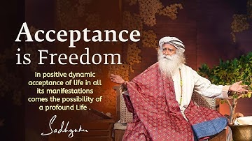 Why Acceptance Is Freedom? Sadhguru In the Lap of the Master