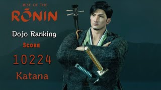 Rise of the Rōnin【 Dojo 】Shinsaku Takasugi - Katana Score 10224