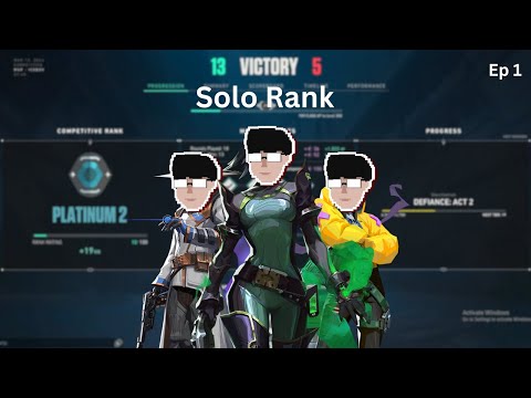 Valorant Solo Rank Ep1 