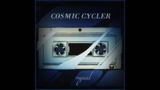 Cosmic Cycler : Myriad