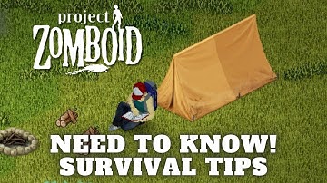Project Zomboid | Beginner Tips You NEED To Know Before Playing!