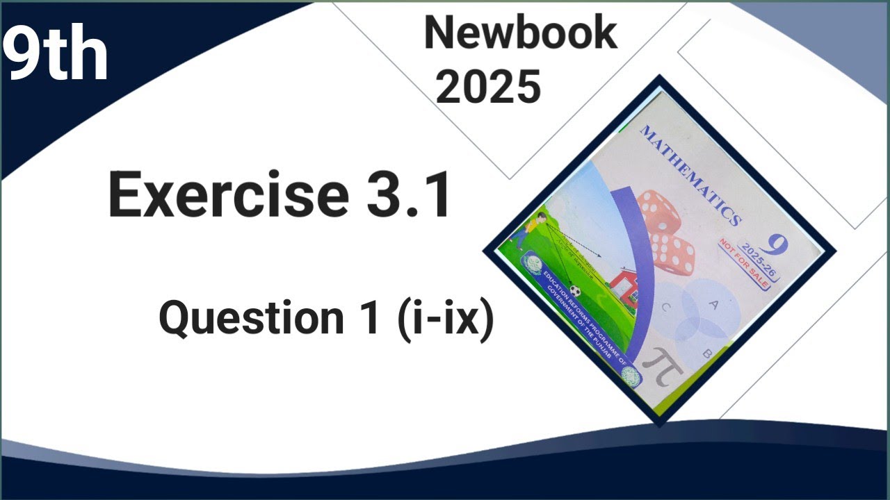 Class 9th math new book exercise 3.1| question 1 Part (i to ix) |Ex 3.1 9th |punjab board
