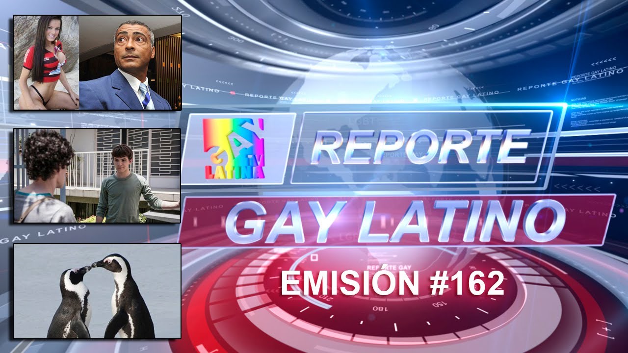 Romario sale con transexual/ Pingüinas lesbianas/ Hoy quiero volver solito (Reporte Gay Latino #162)