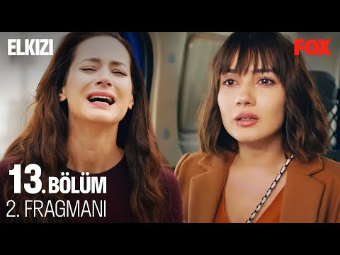 Elkızı 13. Bölüm 2. Fragmanı (FİNAL) @Elkızı