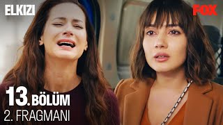 Elkızı 13 Bölüm 2 Fragmanı Fi̇nal 