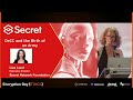 [Encryption Day: ETHCC] Secret Network - DeCC and the Birth of an Army