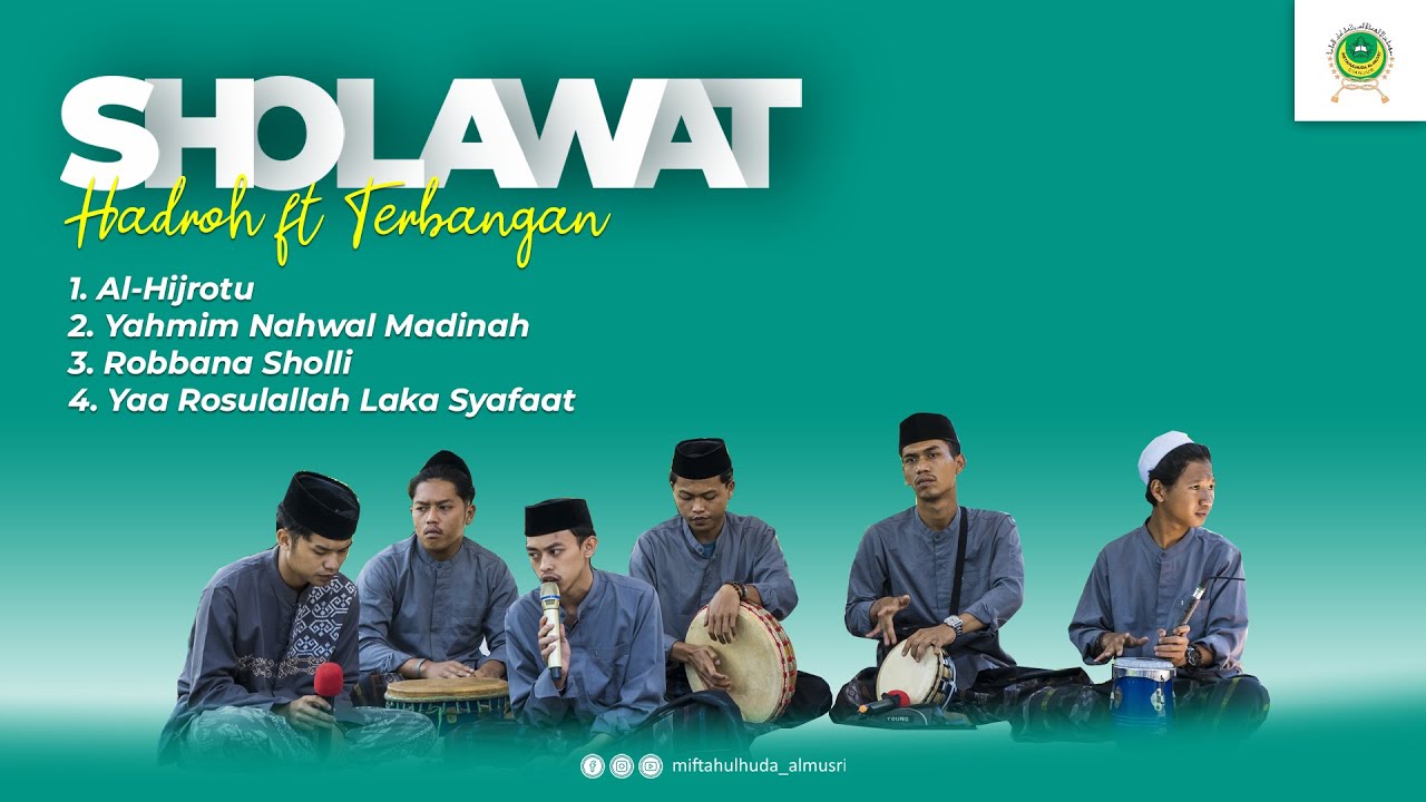 SHOLAWAT FULL HADROH FT TERBANGAN AL-MUSRI' (Official Audio) | Al-Musri' Pusat