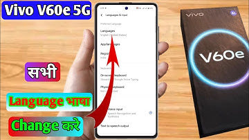 how to change language in vivo v60e, vivo v60e language settings, vivo v60e language kaise