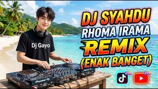Download lagu DJ SYAHDU - REMIX DJ GAYO