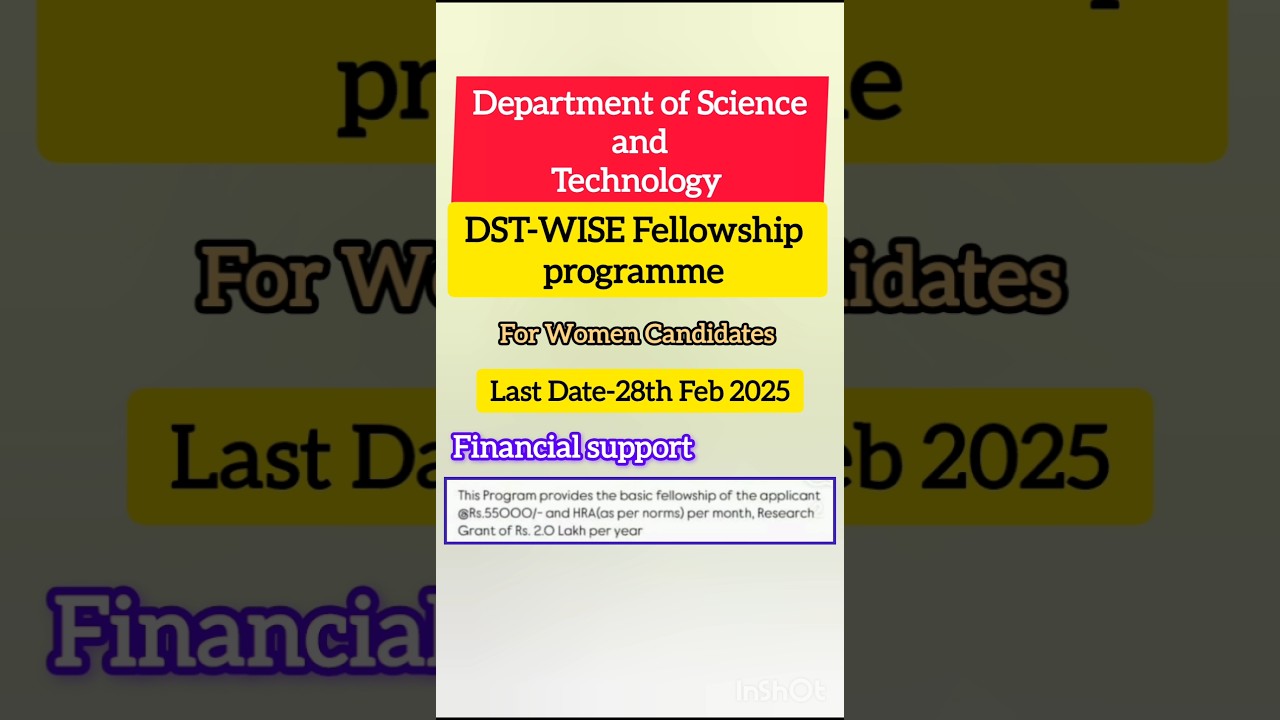 DST -WISE Fellowship programme 2025🔥
