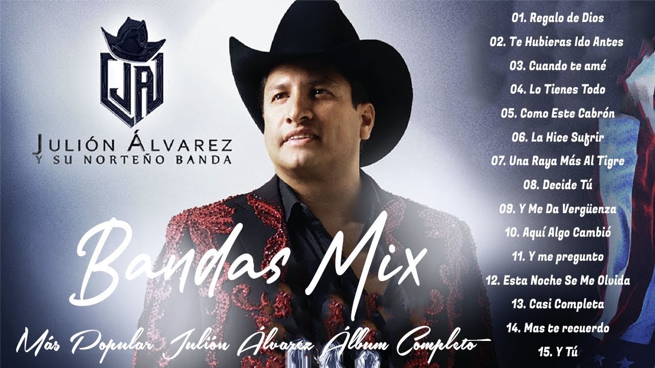 Julion Alvarez Mix 2026 Musica Romantica de Julión Álvarez - Norteño Banda Mix Álbum Completo 2026
