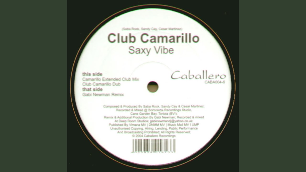 Saxy Vibe (Camarillo Extended Club Mix)