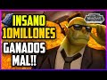 Como conseguir 10 millones de oro de la forma mas curiosa dantaes farmers de azeroth