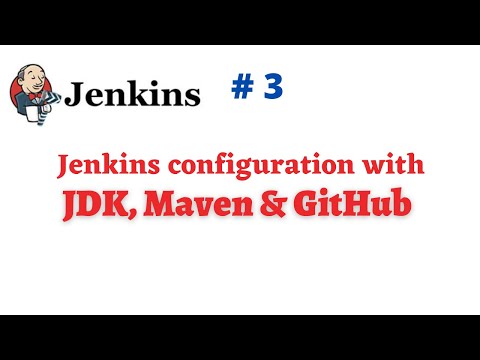 #Jenkins - 3 | Jenkins Configuration with JDK, Maven and GitHub | NATASA Tech