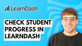 How to Check Student Progress in LearnDash [2026 Full Guide]