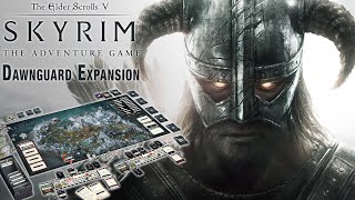 The Elder Scrolls V: Skyrim - The Board Game - Dawnguard Expansion First Look