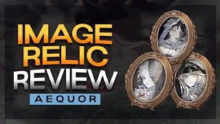 [Morimens] Arc 2 Image Relic Overview : Aequor Realm. What each image relic does and how impactful.