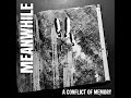 Meanwhile - A Conflict Of Memory 7" EP