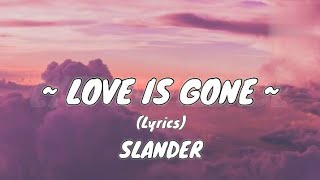 Love Is Gonesslander