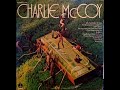 Charlie McCoy [1972] - Charlie McCoy