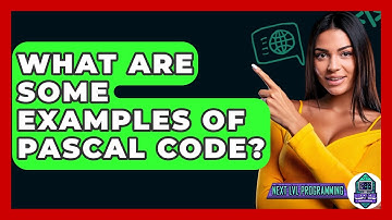 What Are Some Examples Of Pascal Code? - Next LVL Programming