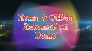 Fox Domotics || Home & Office automation demo