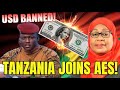 SHOCKWAVES! Tanzania’s President Joins Ibrahim Traore: Bans Use of US Dollar