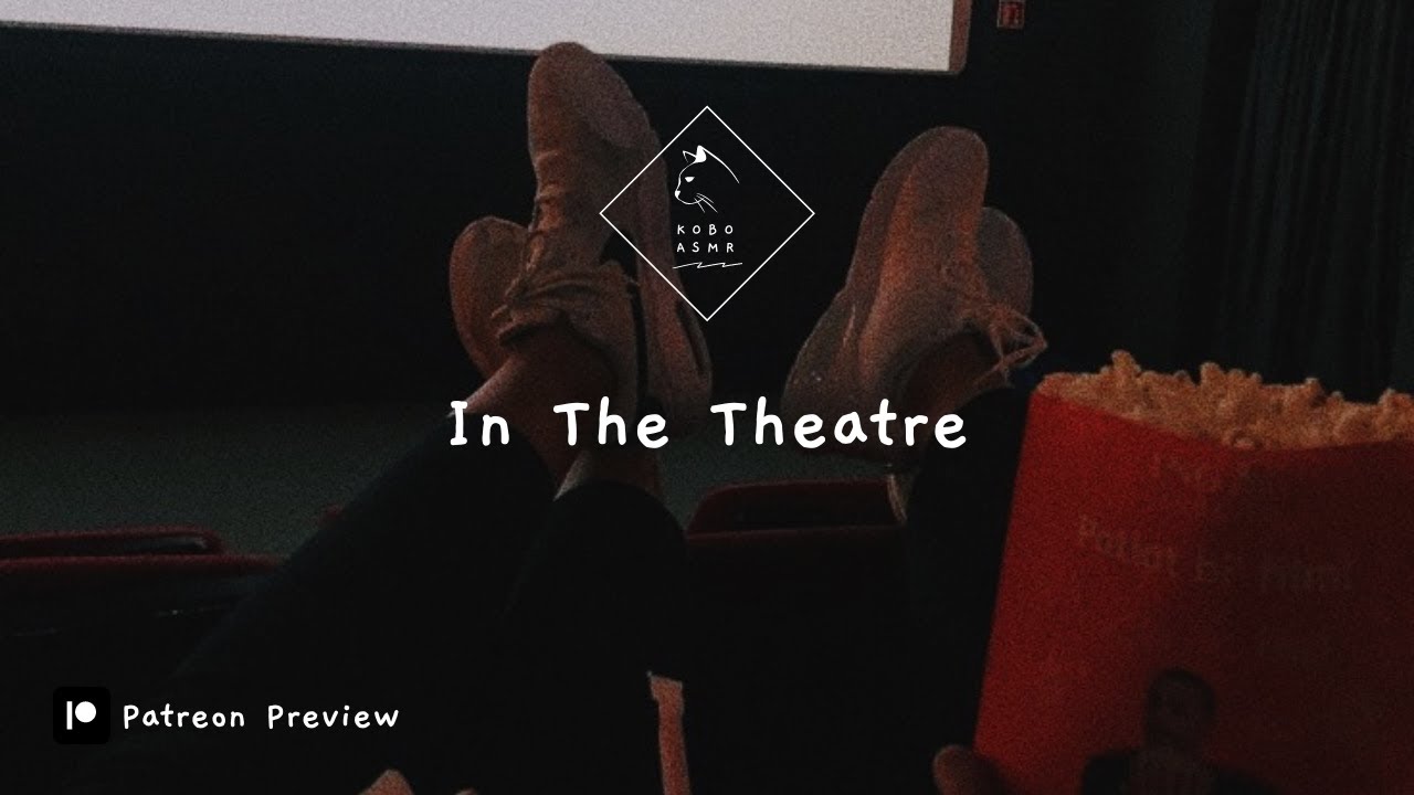 Eng) 남자 ASMR | In the theatre | 영화관에서 | 데이트 | Korean boyfriend ASMR | Date