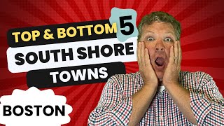 South Shore Towns Ranked - Appreciation/Depreciation- Best and worst South Shore Towns