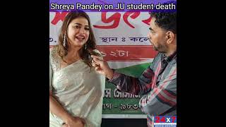 Shreya Pandey On Ju Student Death